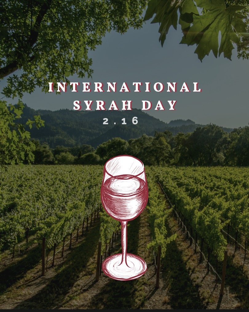 Celebrate International Syrah Day on February 16th!