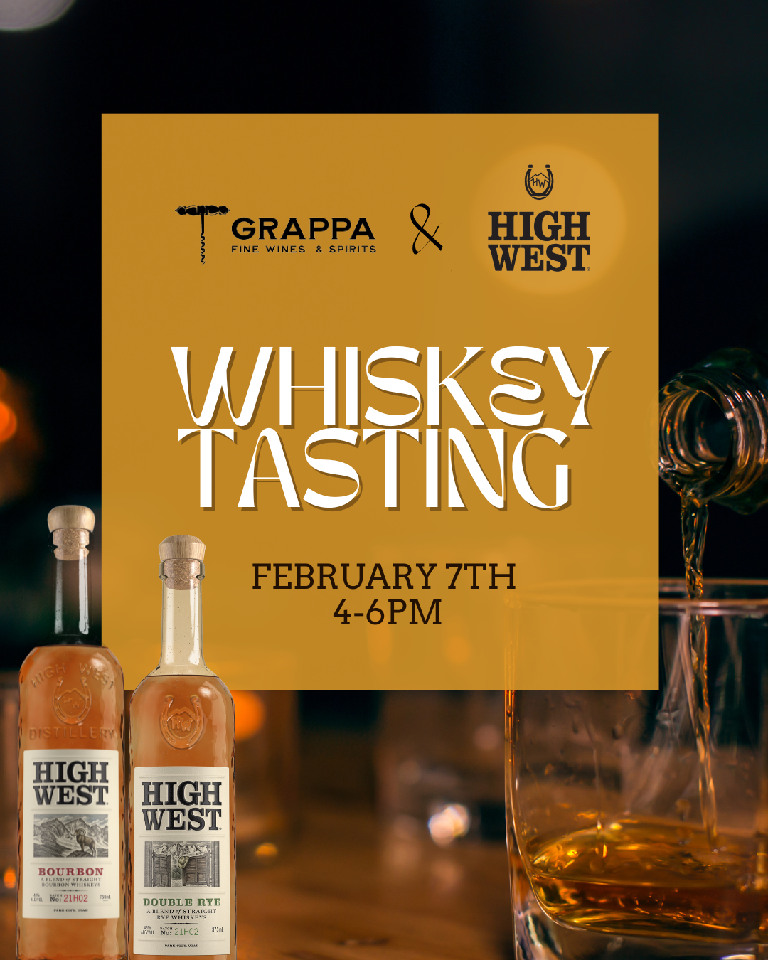 February 7th: High West Whiskey Tasting at Grappa Fine Wines & Spirits!